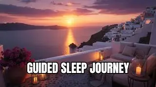 Greek Islands at Sunset &mdash; Santorini Coast Calm for Sleep | Sleep Journey