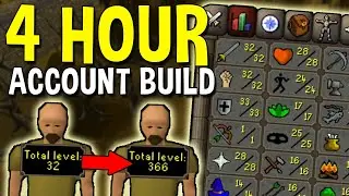 An Amazing Account Build That Only Takes 4 Hours! Building an Account from Lvl 3 [OSRS]