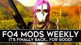 Fallout 4 Mods Weekly #10 - EVERYONE ASKED FOR IT!