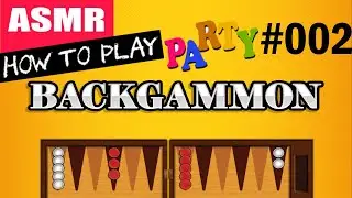 Beginner Tutorial: Playing Backgammon | Long Backgammon Party # 002 | ASMR (Live Today)