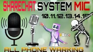 Sharechat 121 Mic Android phone|| Android 12,13,14,15 mic|| All Android phone me 121 mic lagaye||