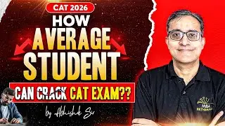 CAT 2026 | How Average Student Can Crack CAT Exam | Kalra Sir MBA Pathshala