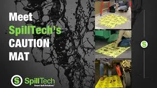 Meet SpillTech's Caution Mat