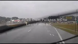 NORTH CAROLINA BACKROADS - Rainy morning drive on Hwy 74 East from Polkton NC to Laurel Hill NC ASMR