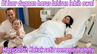 HARUS LAHIRAN LEBIH AWAL KENAPA? || MASYAALLAH KAKAK SETIA NEMENIN DI RUMAH SAKIT