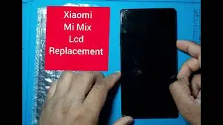 Xiaomi Mi Mix Screen Replacement #mimix