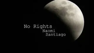Welcome to No Rights