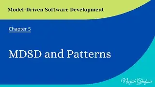 21 - MDSD And Patterns | Chapter 5 | Classifications | Digitize | Model-Driven Software Development