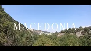 Hiking in Macedonia (Toplite Virovi)