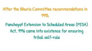 Panchayat Extension to Scheduled Areas Act, 1996