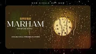 Rapper Mahi - MARHAM (Official Audio)