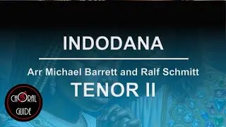 Indodana - TENOR II | Arr M Barrett and R Schmitt