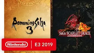 Romancing SaGa 3 and SaGa SCARLET GRACE: AMBITIONS - Nintendo Switch Trailer - Nintendo E3 2019
