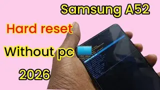 Como fazer hard reset de Samsung galaxy A52 sem um pc 