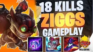 WILD RIFT | 18 KILLS ZIGGS DESTRUCTION (SO MUCH DAMAGE) | Ziggs Gameplay | Guide