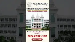 Kumaraguru College of TechnologyTNEA Closing Cutoff 2025#tnea2025 #engineering #cutoff2025