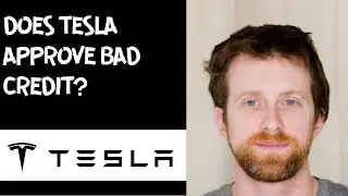 Does Tesla approve bad credit?