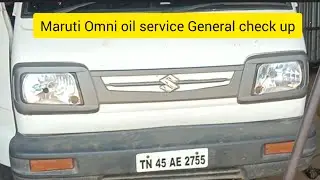 Maruti Omni oil service general check up work Tamil #kanaguautocarriage
