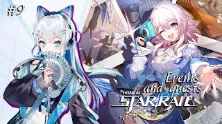 EN VTuber ★ HONKAI STAR RAIL 3.8 ★ Events and side quests ★ Gameplay ★ STREAM 9