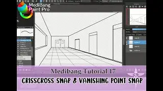 Medibang Tutorial 17: Crisscross Snap & Vanishing Point Snap