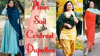 20 Plain Suit With Contrast Dupatta Ideas || Punjabi Suit Color Combinations || by Look Stylish