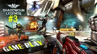 Shadowgun Legends ll Gameplay ll NO COMMENTARY (iOS, Android)#3