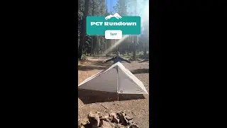 PCT Rundown: Tent