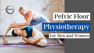 Pelvic Floor Physiotherapy For Men and Women