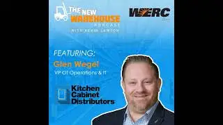 Live from WERC: The Future of Warehouse Distribution, Technology, and Workforce Innovation