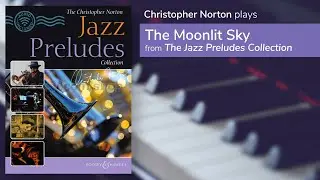Jazz Preludes Collection 10 The Moonlit Sky
