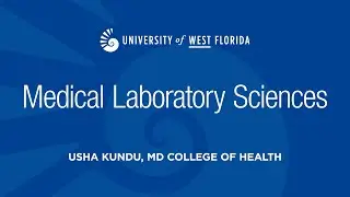 UWF Medical Laboratory Sciences Program