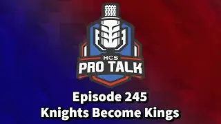 Episode 245 - Knights Become Kings