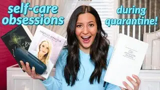 My Self-Care Quarantine Obsessions! | recipes, books, podcasts & more