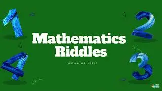 Math Riddle #8: Brain Test | Multi Verse