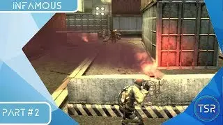 TSR Plays: inFAMOUS Part 2 - Beginning of the Jank