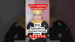 best and easiest application to download YouTube videos