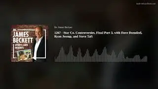 1267 - Star Co. Controversies, Final Part 3, with Dave Dzendzel, Ryan Jessup, and Steve Taft