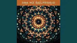 396 Hz Solfeggio Frequency - Liberation from Fear