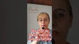 Un error de David marc&oacute; a toda su familia