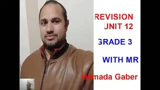 # solve Revision   UNIT12 Grade 3#ELMOaSAR  Math #MR/Hamada -Gaber #2025