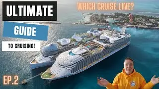 Cruise Guide for beginners | Episode 2: Which Cruise Line?