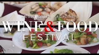 Westchester Magazine's Wine & Food Festival 2017 Recap