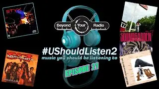 UShouldListen2 Episode 21