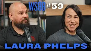 Q'n'A with Laura Phelps - WSBB#59