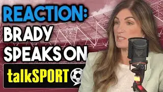Brady on Talksport to Discuss West Ham, Potter & More | Spend Big in Window or We&rsquo;re in Big Trouble
