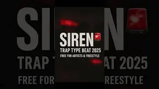 SIREN 🚨 Trap Type Beat 2025 | Free for Artists & Freestyle