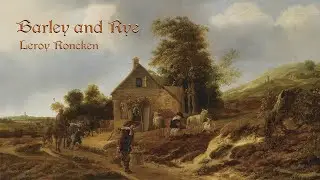 Medieval Music &ndash; Barley and Rye