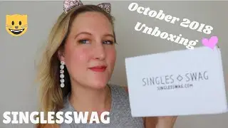 SinglesSwag October 2018 Unboxing | #LOVEYOURSELF