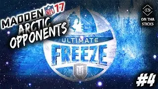 Madden 17 Ultimate Team Ultimate Freeze Arctic Opponents Solo Challenges: I Got Burnt By An Elf?!