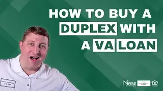 VA Loan&nbsp;Multi Family Property&nbsp;Guide (Duplex, Triplex, Fourplex)